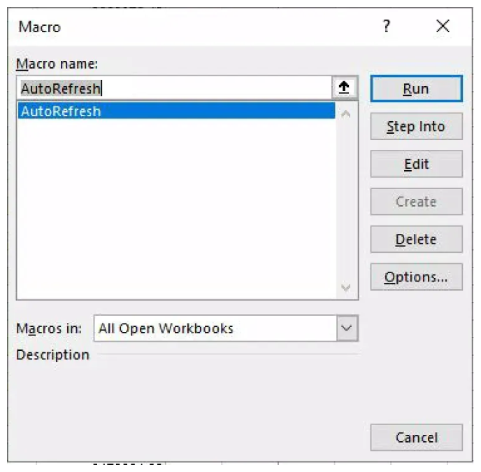 Image of Macro window -> Run
AutoRefresh